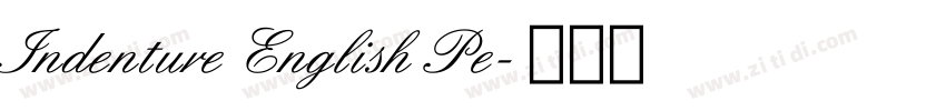 Indenture English Pe字体转换